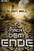 Nach dem Ende