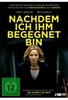 Nachdem ich ihm begegnet bin [2 DVDs]