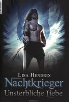 Nachtkrieger - Unsterbliche Liebe - Nachtkrieger Band 1