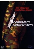 Naked Weapon