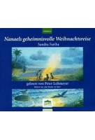 Nanaels geheimnisvolle Weihnachtsreise