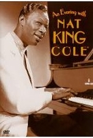 Nat King Cole - An Evening with Nat King Cole