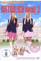 Natürlich blond! 3 - Jetzt gehts doppelt weiter