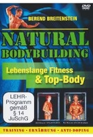 Natural Bodybuilding - Lebenslange Fitness & Top-Body
