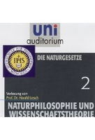 Naturphilosophie und Wissenschaftstheorie 2 - Die Naturgesetze - uni auditorium