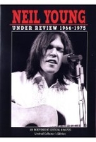 Neil Young - Under Review 1966-1975