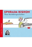 Neue Autofahrergeschichten - Ephraim Kishon