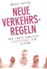 Neue Verkehrsregeln