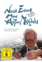 Never Ending Man: Hayao Miyazaki - Das unendliche Genie hinter Studio Ghibli