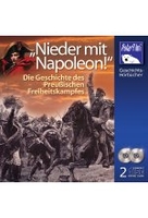 Nieder mit Napoleon! Die Geschichte des Preußischen Freiheitskampfes