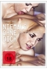 Niemals ohne dich - Wilde Spiele zu dritt (uncut)