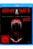 Night of the Wild - Die Nacht der Bestien - Uncut