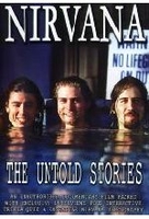 Nirvana - The Untold Stories