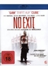 No Exit