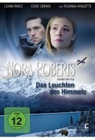 Nora Roberts - Das Leuchten des Himmels