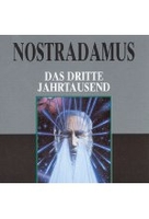 Nostradamus - Das dritte Jahrtausend