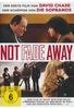 Not Fade Away
