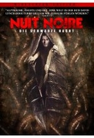 Nuit Noire - Die schwarze Nacht