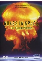 Nukes in Space - The Rainbow Bombs