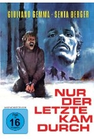 Nur der letzte kam durch