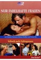 Nur fabelhafte Frauen - Vollweib sucht Halbtags.