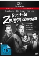 Nur tote Zeugen schweigen