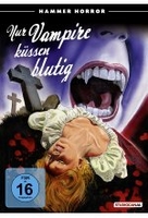 Nur Vampire küssen blutig