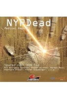 NYPDead Medical Report 03 - Spuren nach dem Tod