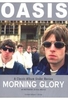 Oasis - Morning Glory