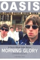 Oasis - Morning Glory