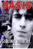 Oasis - Sibling Rivalry