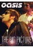 Oasis - The Big Picture [DE] [2 DVDs]