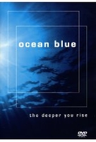 Ocean Blue - The Deeper You Rise