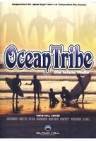 Ocean Tribe - Die letzte Welle