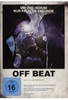 Off Beat - Um uns herum nur falsche Freunde (OmU)
