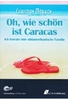 Oh,  wie schön ist Caracas [DVD-R/MP3]