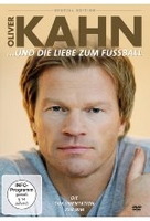 Oliver Kahn und die Liebe zum Fussball [SE]