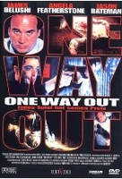 One Way Out