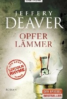Opferlämmer - Lincoln-Rhyme-Thriller Band 9