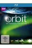 Orbit - Die unglaubliche Reise der Erde
