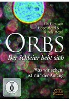 Orbs - Der Schleier hebt sich