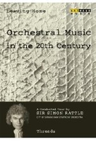Orchestral Music in the 20th Century Vol. VII - Threads