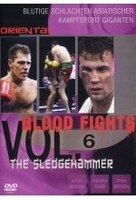 Oriental Blood Fights Vol. 6 - The Sledgehammer