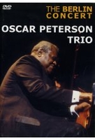 Oscar Peterson Trio - The Berlin Concert