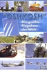 Oshkosh - Die größte Flugshow der Welt