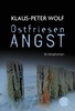 Ostfriesenangst - Der sechste spektakuläre Fall für Hauptkommissarin Ann Kathrin Klaasen