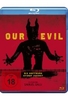 Our Evil