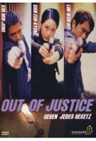 Out of Justice - Gegen jedes Gesetz