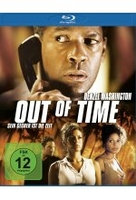 Out of Time - Sein Gegner ist die Zeit