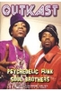 Outkast - Psychedelic Funk Soul Brothers